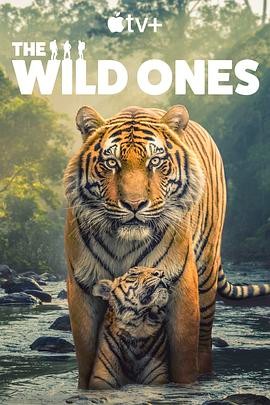 野性生灵 The Wild Ones