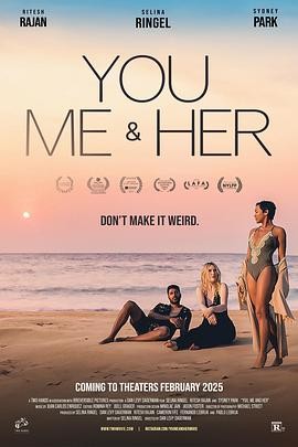 你、我和她 You Me and Her