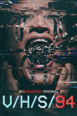 致命录像带94 V/H/S 94