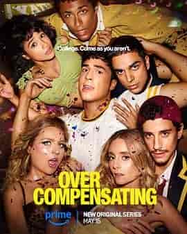 矫枉过正 第一季 Overcompensating Season 1