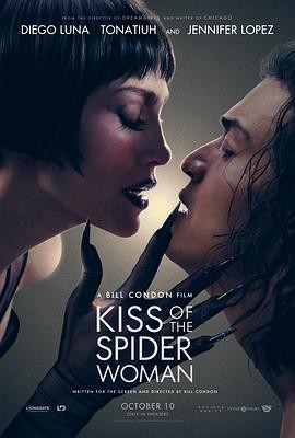 蜘蛛女之吻 Kiss of the Spider Woman