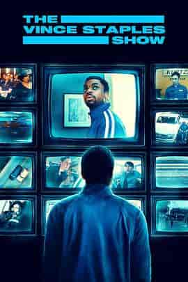 文斯小子 第二季 The Vince Staples Show Season 2