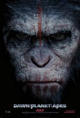猩球崛起2:黎明之战 Dawn of the Planet of the Apes